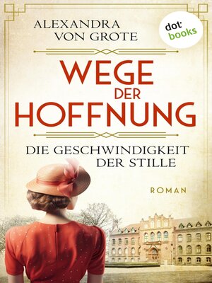 cover image of Wege der Hoffnung--Die Geschwindigkeit der Stille
